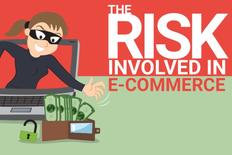 A list of eCommerce risks that you need to know