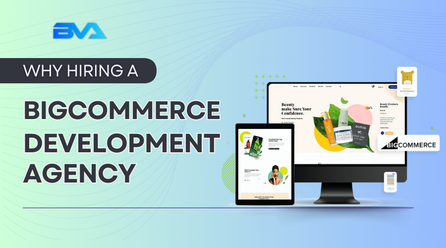 Hiring BigCommerce development agency